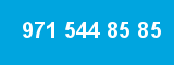 971 544 85 85 971 544 85 85